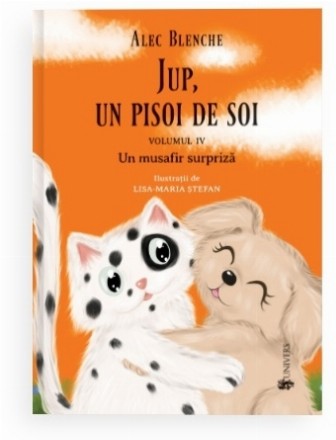 Jup, un pisoi de soi. Volumul IV. Un musafir surpriza