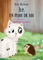 Jup, un pisoi de soi. Volumul V. Jup cel independent