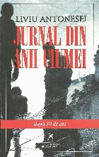 Jurnal din anii ciumei: 1987-1989. Dupa 30 de ani