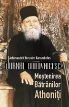 Jurnal duhovnicesc Mostenirea Batranilor Athoniti