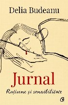 Jurnal : raţiune şi sensibilitate