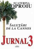 Jurnal Salutari Cannes
