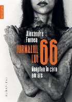 Jurnalul lui 66 : noaptea în care am ars