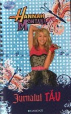 Hannah Montana - Jurnalul tau