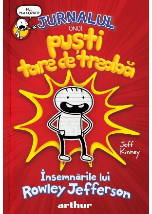 Jurnalul unui pusti tare de treaba: Insemnarile lui Rowley Jefferson