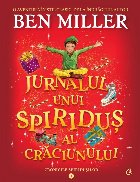 Jurnalul unui spiriduş al Crăciunului - Vol. 1 (Set of:Cronicile spiriduşilorVol. 1)