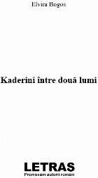 Kaderini între două lumi
