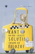 Kant mai gasesti solutii cheama
