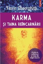 Karma şi taina reîncarnării