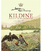 Kildine. Povestea unei principese răutăcioase