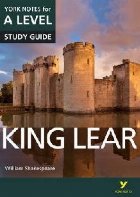 King Lear: York Notes for
