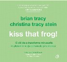 Kiss That Frog! (AUDIOBOOK)