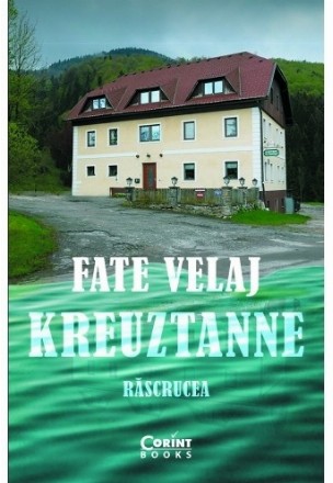 Kreuztanne. Răscrucea