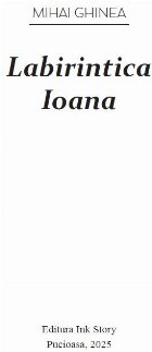 Labirintica Ioana