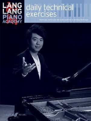 Lang Lang: daily technical exercises