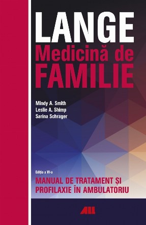 Lange. Medicina de familie - Manual de tratament si profilaxie in ambulatoriu