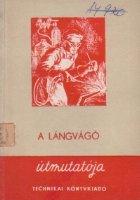 langvago utmutatoja (Calauza taietorului gaze