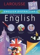 Larousse. Engleza distractiva 10-11 ani