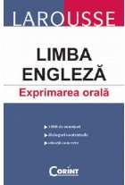 coperta LAROUSSE. LIMBA ENGLEZA. EXPRIMAREA ORALA