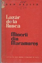 Lazar Rusca Minerii din Maramures