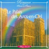 Le palais des arcs-en-ciel