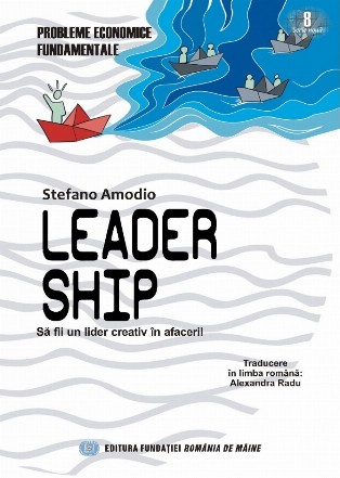 Leader... ship : să fii un lider creativ în afaceri!