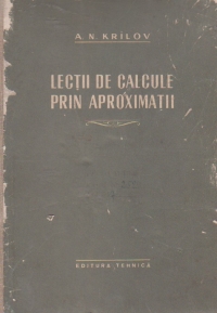 Lectii de calcule prin aproximatii