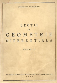 Lectii de geometrie diferentiala, Volumul al II-lea