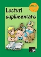Lecturi suplimentare. Clasa I
