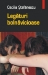 Legaturi bolnavicioase Editia a II-a, revazuta