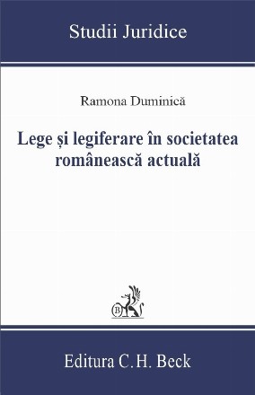 Lege şi legiferare în societatea românească actuală