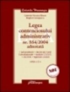 Legea contenciosului administrativ 554/2004 adnotata