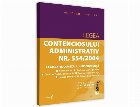 Legea contenciosului administrativ nr. 554/2004, legislatie conexa si jurisprudenta. Editie tiparita pe hartie