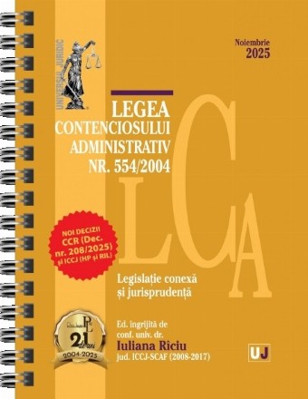 Legea contenciosului administrativ nr. 554/2004, legislaţie conexă şi jurisprudenţă