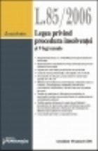 coperta Legea insolventei nr. 85/2006 si 9 legi uzuale (actualizat 10 ian 2011)