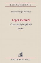 Legea medierii. Comentarii si explicatii. Editia 2