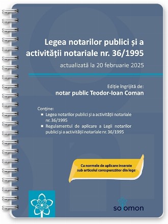 Legea notarilor publici şi a activităţii notariale nr. 36/1995 : actualizată la 20 februarie 2025