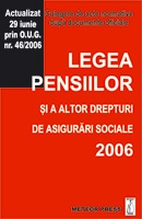 Legea pensiilor si a altor drepturi de asigur?ri sociale - 2006
