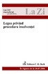 Legea privind procedura insolventei (in vigoare de la 20.07.2006)