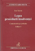 Legea procedurii insolventei. Comentariu pe articole. Ed. a 4-a