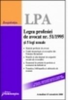 Legea profesiei de avocat nr. 51/1995 si 5 legi uzuale - Actualizat 15 octombrie 2008