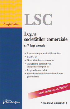Legea societatilor comerciale si 7 legi uzuale. Actualizat 26 ianuarie 2012
