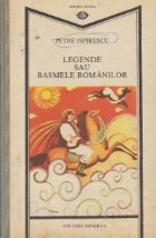 Legende sau Basmele Romanilor