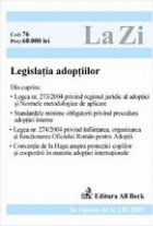 Legislatia adoptiilor vigoare 2005)