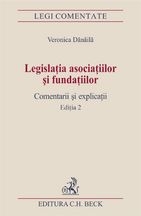 Legislatia asociatiilor si fundatiilor. Comentarii si explicatii. Editia 2