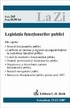 Legislatia functionarilor publici (actualizat la 25.03.2007), ed.a.6-a