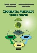 Legislatia mediului. Teorie si aplicatii