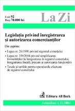 Legislatia privind inregistrarea si autorizarea comerciantilor (actualizat la 01.05.2005)