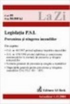 Legislatia privind prevenirea stingerea incendiilor