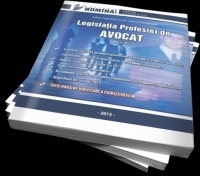 Legislatia Profesiei de AVOCAT, editia 2012